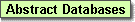 Browse Abstract Databases